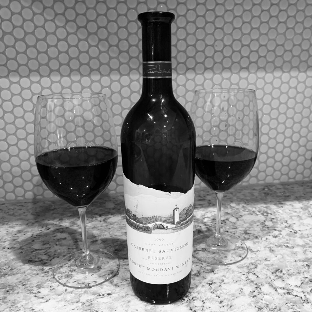 What a treat to have a 1999 Mondavi Reserve
